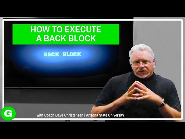 How to Execute a Back Block | Glazier Clinics