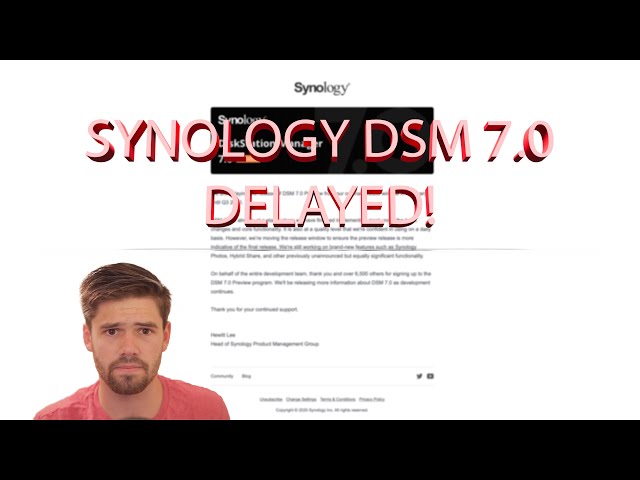 Synology DSM 7.0 Delayed to Q3 2020 | My Thoughts