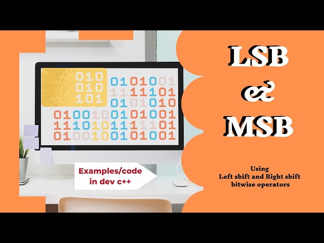 How to Use Bitwise Operators (LSB and MSB)