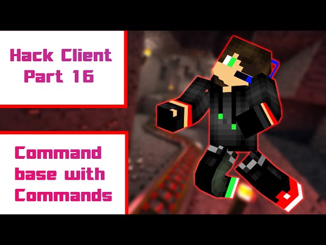 Hack Client Tutorial (Part 16) | Creating a command base with commands!!!
