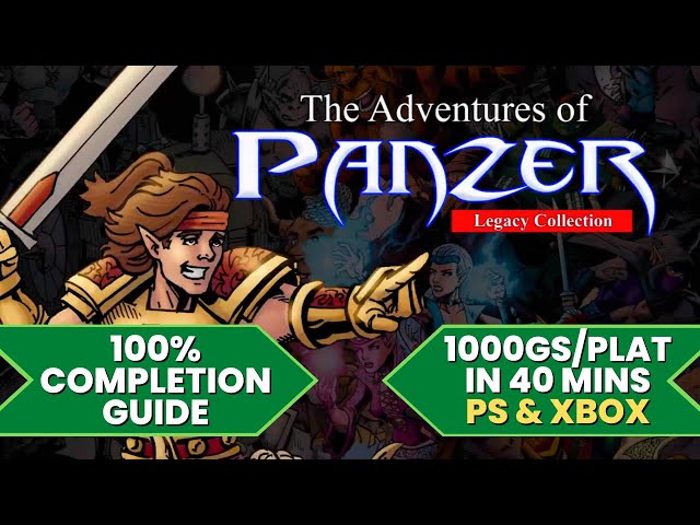 The Adventures of Panzer: Legacy Collection - 100% Walkthrough Guide (1000GS/Platinum in 40 Mins)