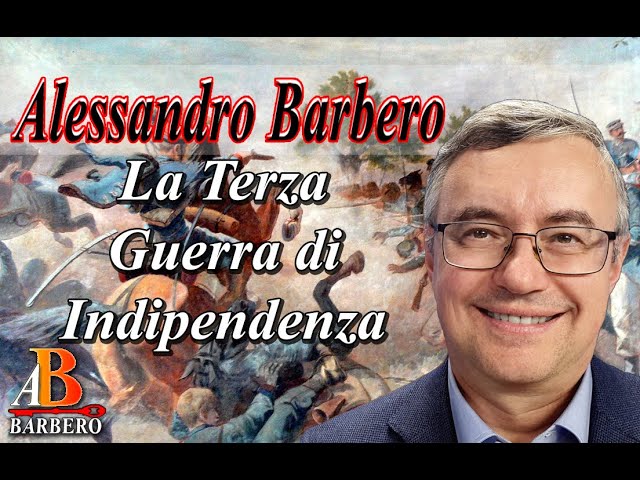 Alessandro Barbero - La Terza Guerra di Indipendenza