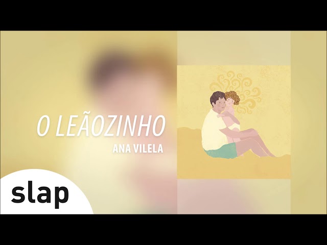 Ana Vilela - O Leãozinho - (Álbum "Ana Vilela") [Áudio Oficial]