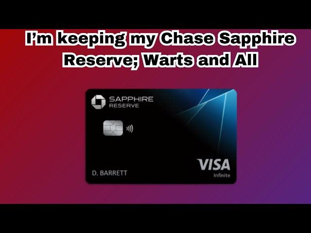 Why I’m keeping the Chase Sapphire Reserve