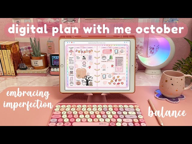 October Digital Plan With Me 🍁 embracing imperfection, finding happiness & balance 🌻 iPad planning