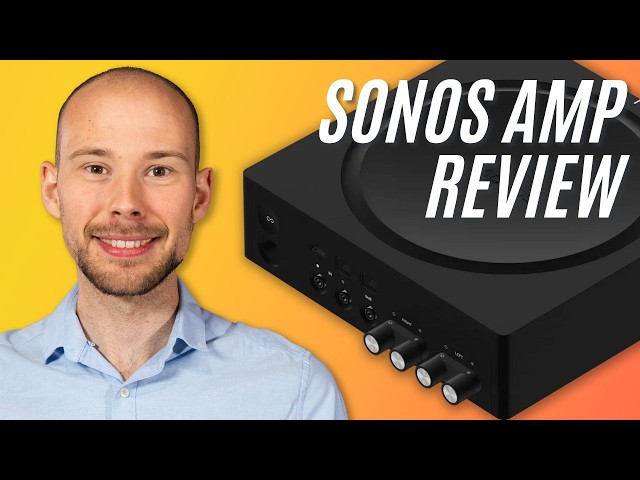 Sonos Amp Review - Is This Amplifier For You?