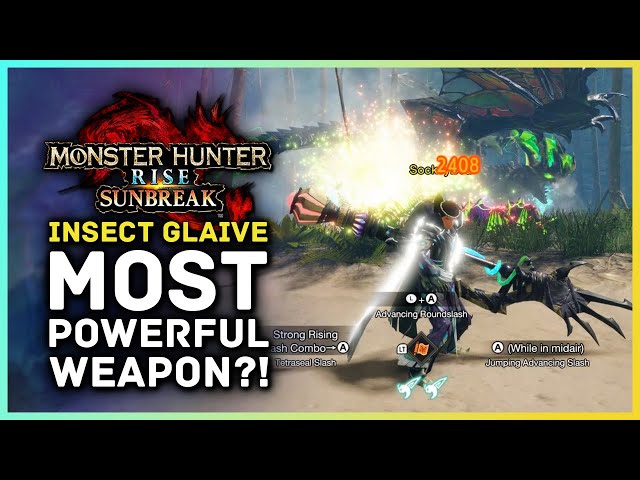 Is The Insect Glaive The MOST POWERFUL Weapon Now?!