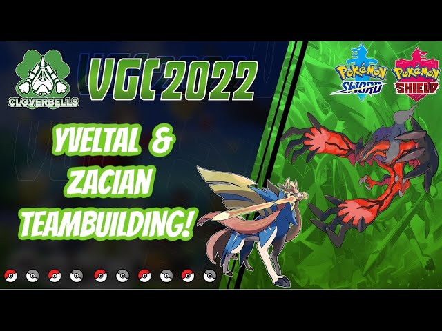 Series 12 Yveltal - Zacian Teambuilding! | VGC 2022 | Pokemon Sword & Shield | EVs, Items, & Moveset