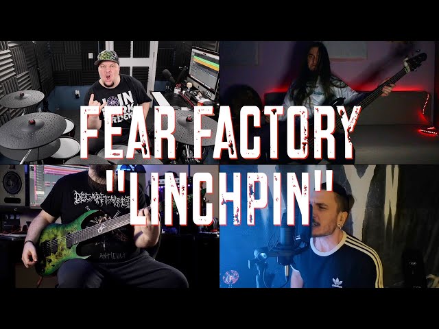 LINCHPIN (Fear Factory) Full Band Cover