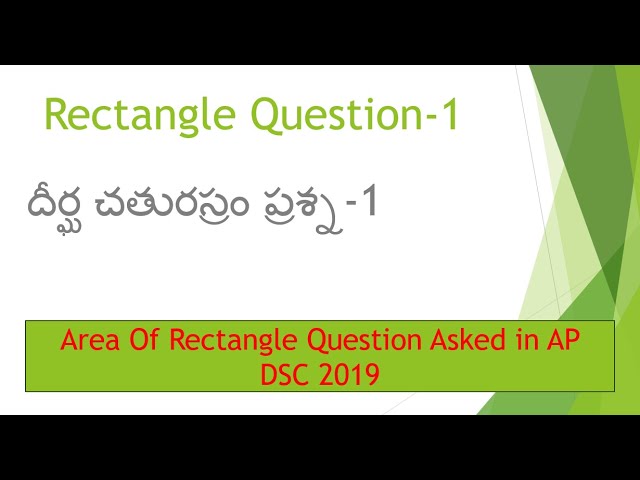 Rectangle problem Question 1