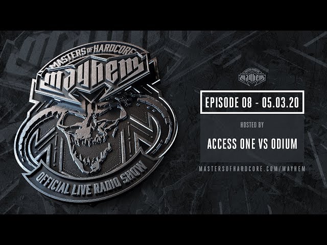 Masters of Hardcore Mayhem - Access One vs Odium | Episode #008