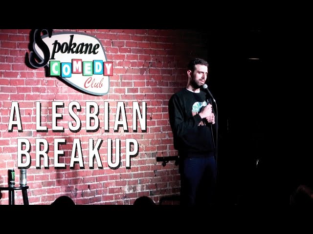 Comedian Sam Morril and the Lesbian Breakup