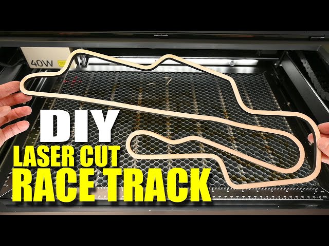 HOW TO MAKE : DIY LASER CUT RACE TRACK PROJECT