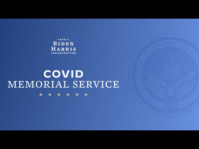 Nationwide COVID-19 Memorial | Biden-Harris Inauguration 2021