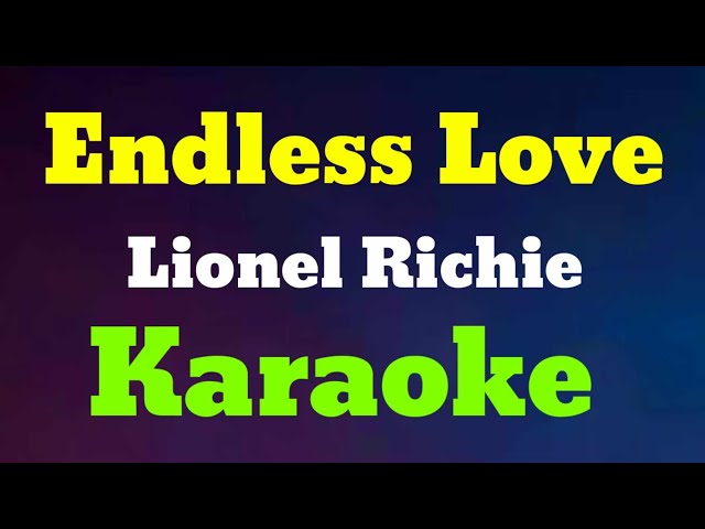 Endless Love /Karaoke/Lionel Richie @gwencastrol8290