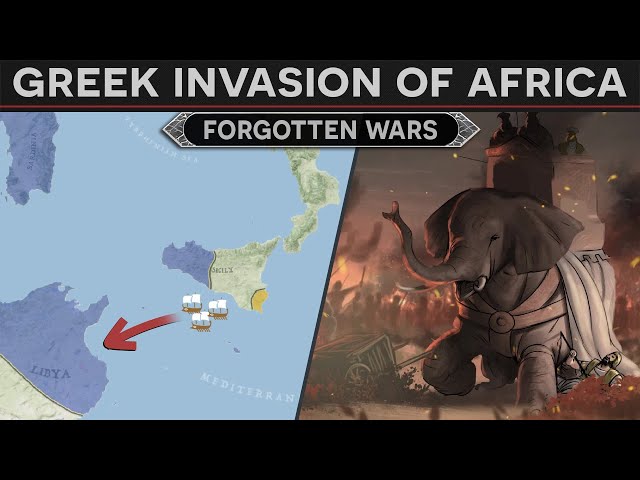 Forgotten Wars - The Greek Invasion of Africa (310 BC)