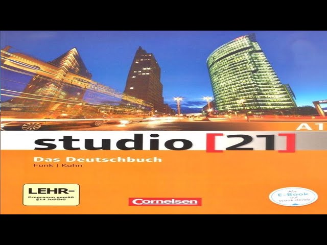 [Studio21dA1-1.2.1] : Start auf Deutsch (Im Deutschkurs) ~I