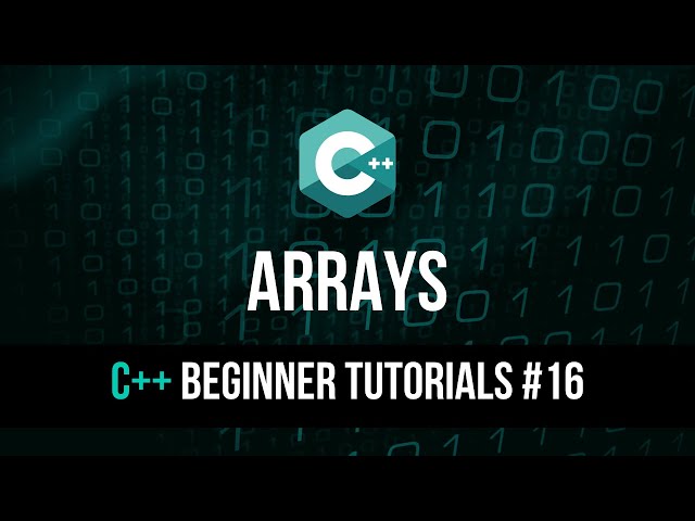 Arrays - C++ Tutorial For Beginners #16