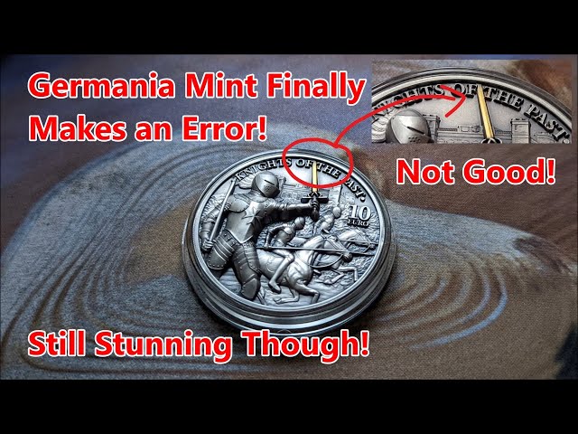 Germania Mint Coin With Quality Issues - Stunning High Relief 2 oz Silver Knights of the Past!