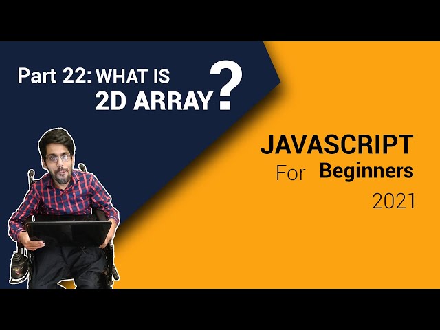What Is A Two-dimensional Array In JavaScript 2021 Part 22 | Code Fusion