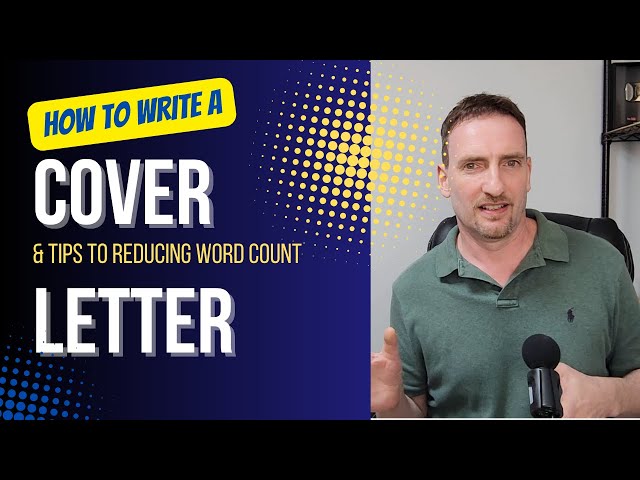 How to write a cover letter for a job & how to reduce word count