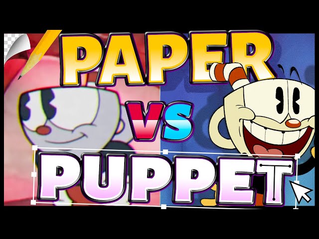 Cuphead: Paper vs Puppet