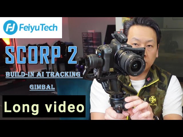 AI tracking gimbal FeiyuTech SCORP 2 Openbox and First use review Long video by Benson Chik