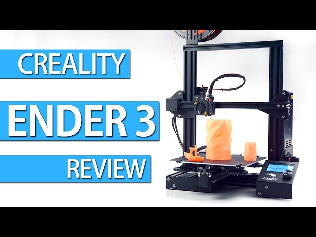 ENDER 3 - REVIEW, SETUP & FIRST 3D PRINTS