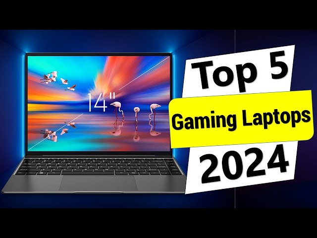 ✅[Top5] Best Gaming Laptops of 2024