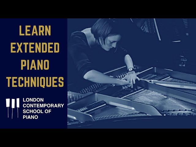 Learn Extended Piano Techniques (PIANO SOUNDS YOU NEVER HEARD BEFORE)