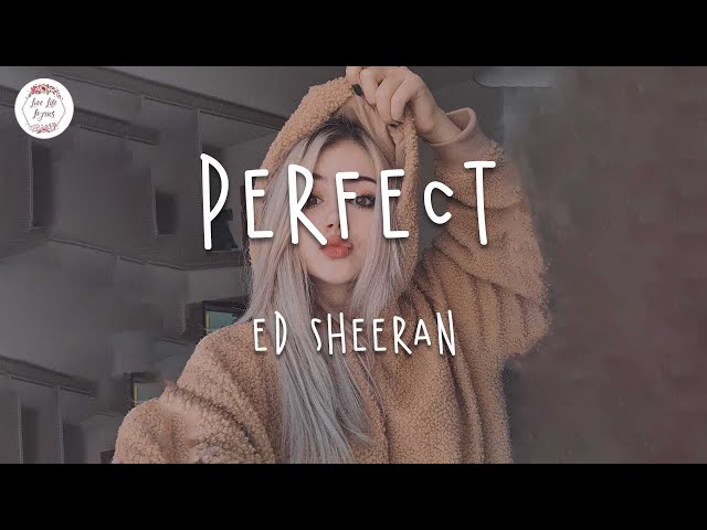 Ed Sheeran - Perfect (Lyric Video) | Dancing In The Dark