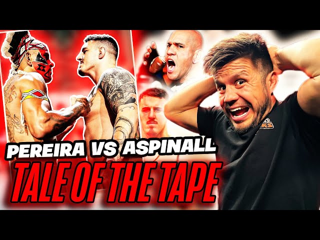 UFC 301: ALEX PEREIRA's Bold Move to Challenge TOM ASPINALL for Heavyweight Title - Tale of the Tape