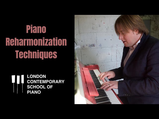 Piano Reharmonization Techniques (PUT YOUR STAMP ON THE MUSIC)