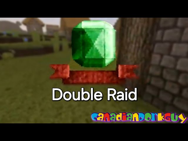 Double Raid - Minecraft