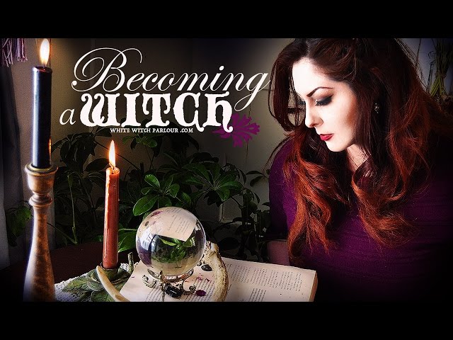 Becoming A Witch , Wicca & Witchcraft ~ The White Witch Parlour