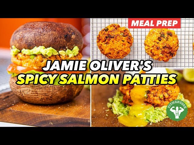 Meal Prep - Jamie Oliver's Spicy Salmon Patties