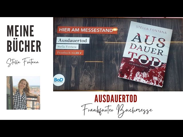 Meine Bücher: Auf der Buchmesse: Mit AUSDAUERTOD 1. Fall für Anouk Bernstein