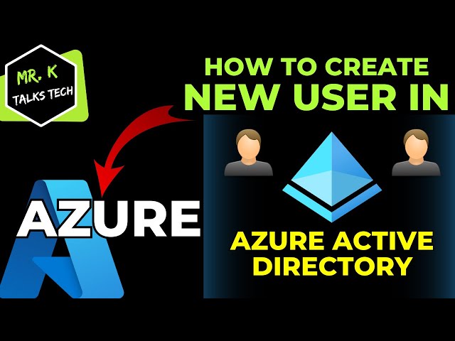 9. Create a new User in Azure using Azure Active Directory (AAD) |Azure Beginners Tutorials