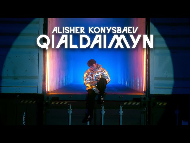 Alisher Konysbaev - Qialdaimyn [M/V]