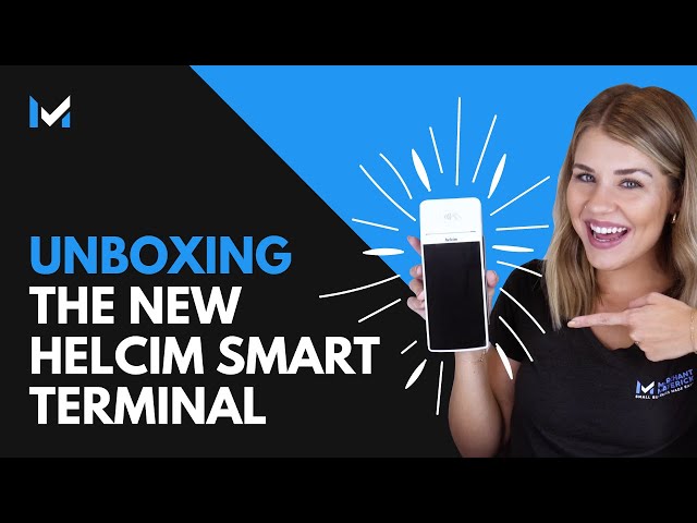 Let’s Unbox The NEW Helcim Smart Terminal
