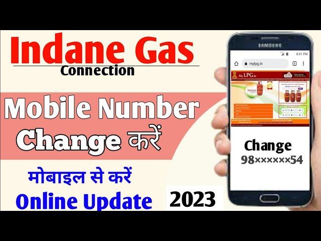 Mobile Number Change in Indane Gas Connection 2023 | Indane gas me mobile number change kaise kare