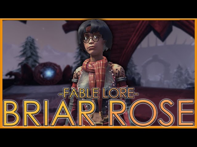 Albion's Smartest But Rudest Hero | Briar Rose | Full Fable Lore