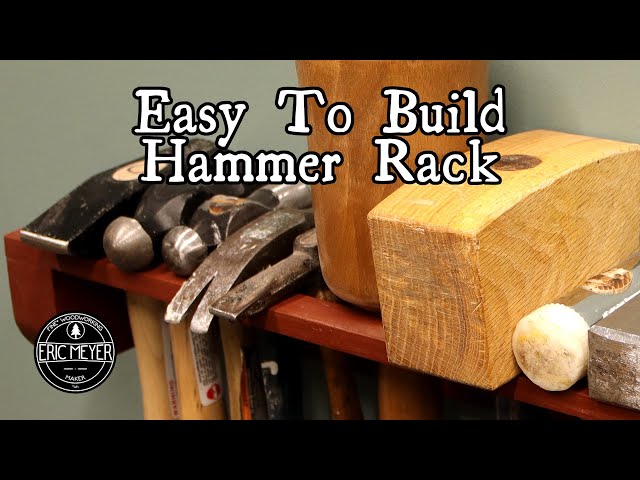 Super Simple Hammer Rack // Free Plans