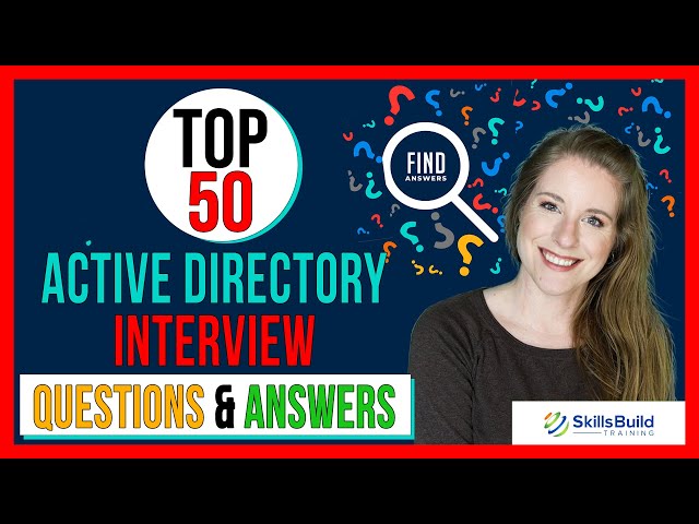 Top 50 🔥 Active Directory Interview Questions and Answers | Active Directory Interview Preparation