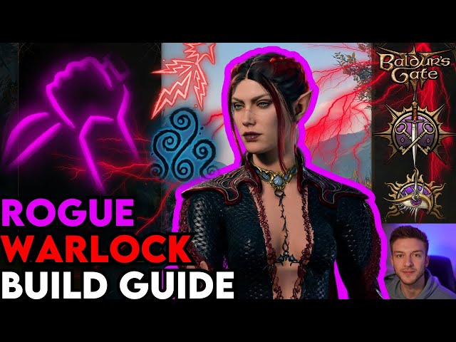 ROGUE / WARLOCK Multiclass Build Guide: Baldur's Gate 3