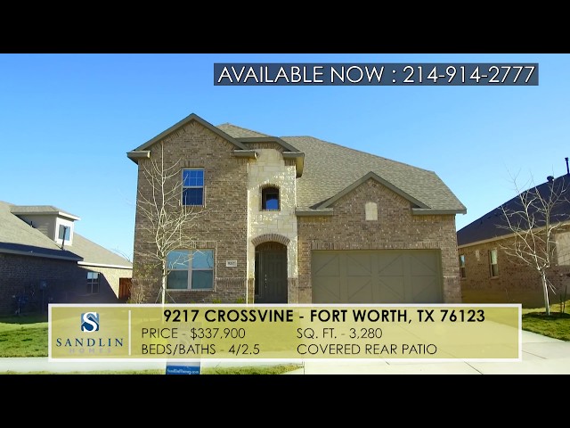 Sandlin Homes - 9217 Crossvine Fort Worth, TX 76123