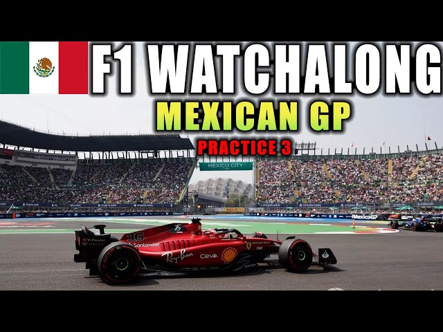 F1 Live Watchalong - Practice 3 | Mexican GP