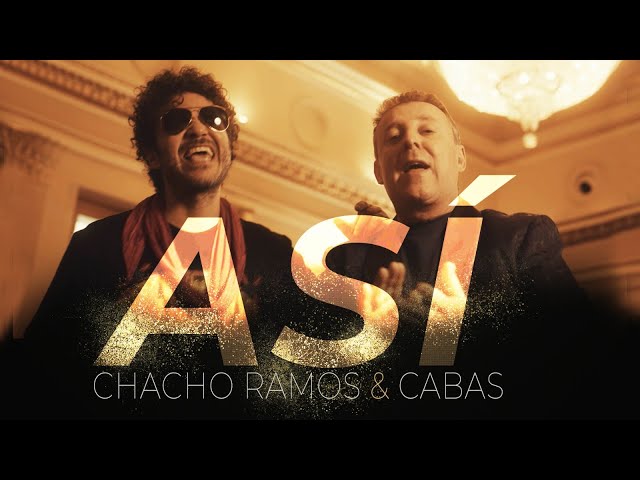 Chacho Ramos, Cabas - Así (Video Oficial)