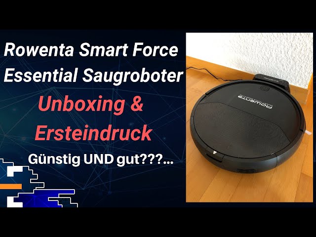 Rowenta Smart Force Essential Saugroboter: Unboxing und Ersteindruck