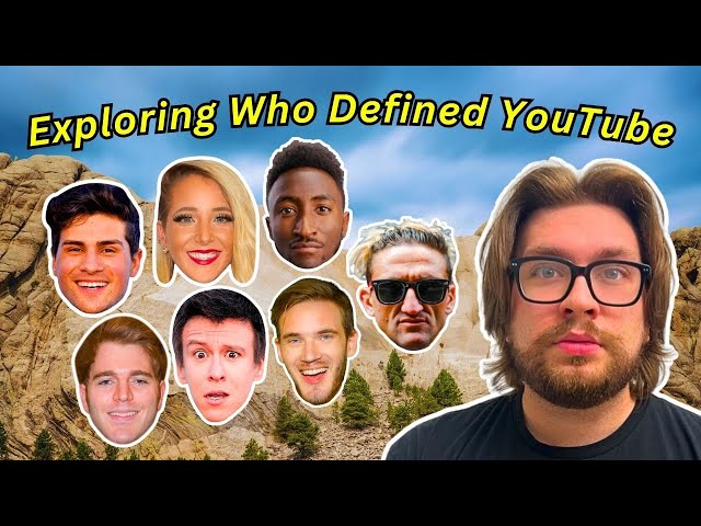 Who Should Be On YouTube's Mount Rushmore?